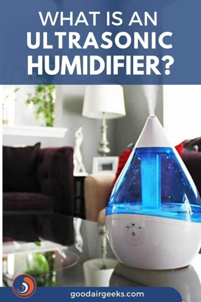 What Are Ultrasonic Humidifiers?