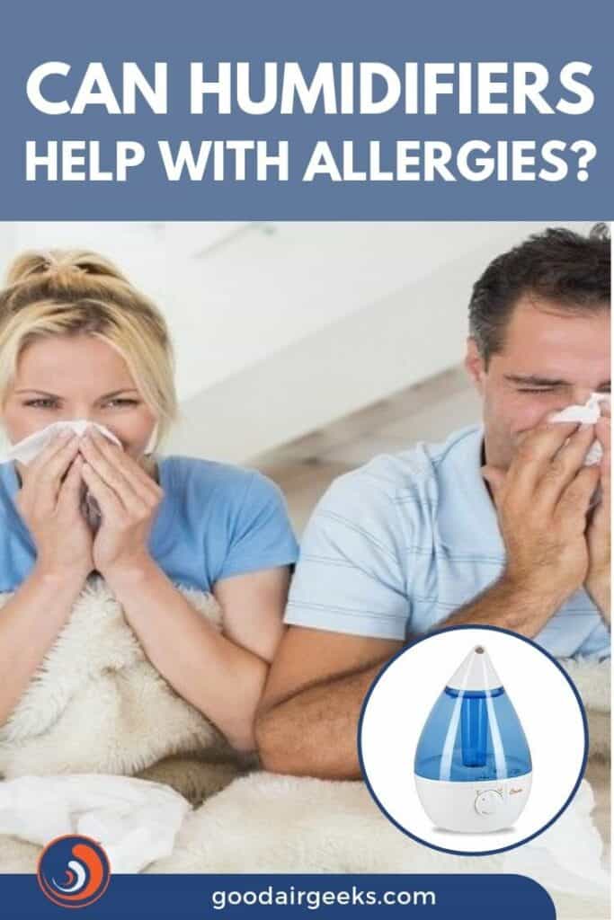 Do Humidifiers Help Allergies?