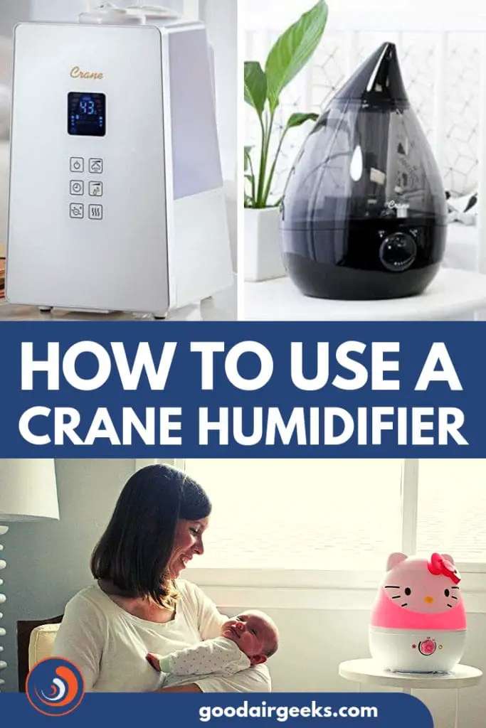 How To Use A Crane Humidifier