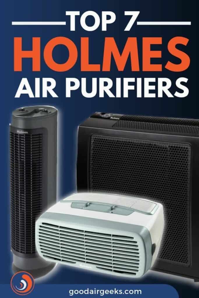 Best Holmes Air Purifier And Buyer's Guide - 2023 Reviews