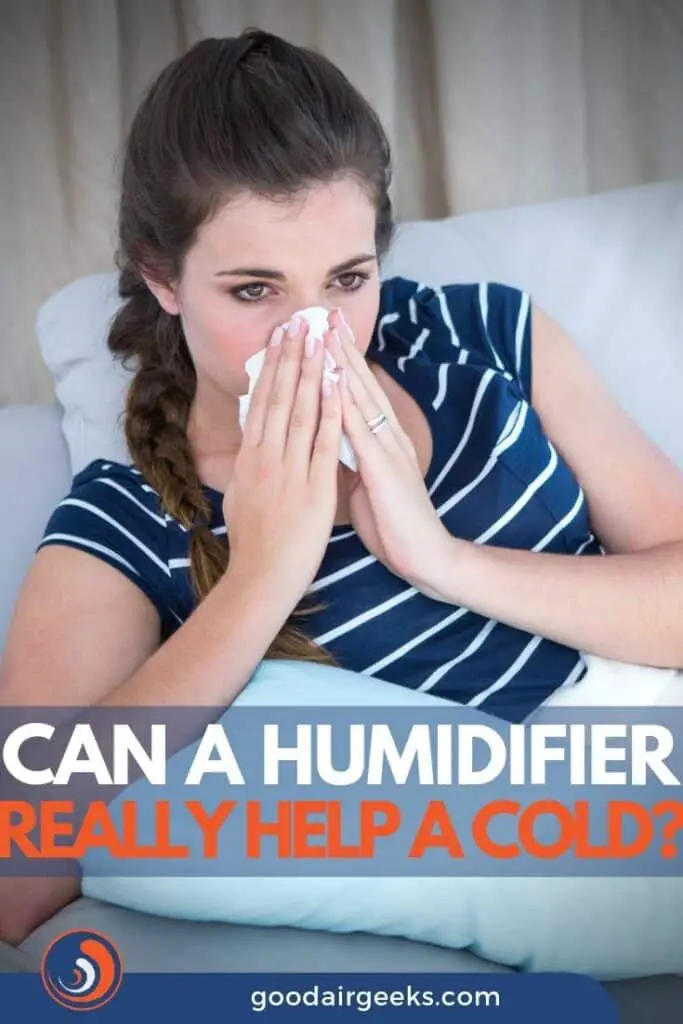 Do Humidifiers Help with Colds?