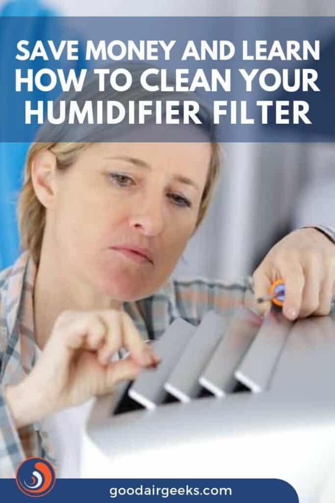 How to Clean a Humidifier Filter