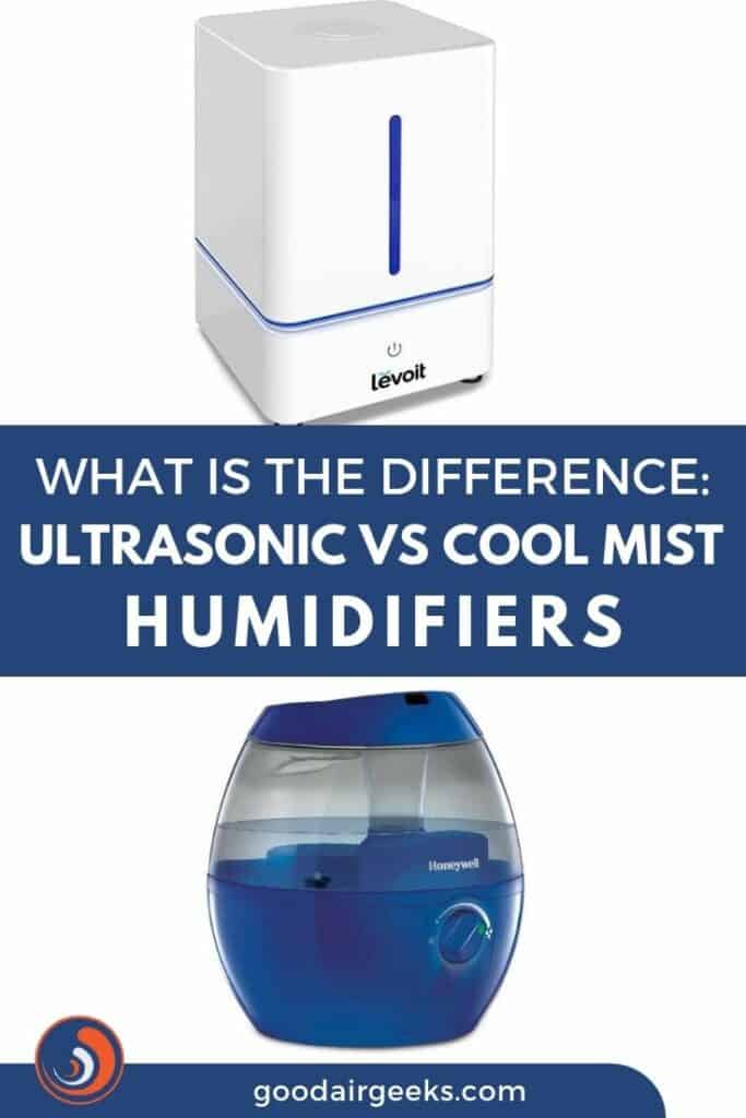 Humidifier Ultrasonic vs Cool Mist