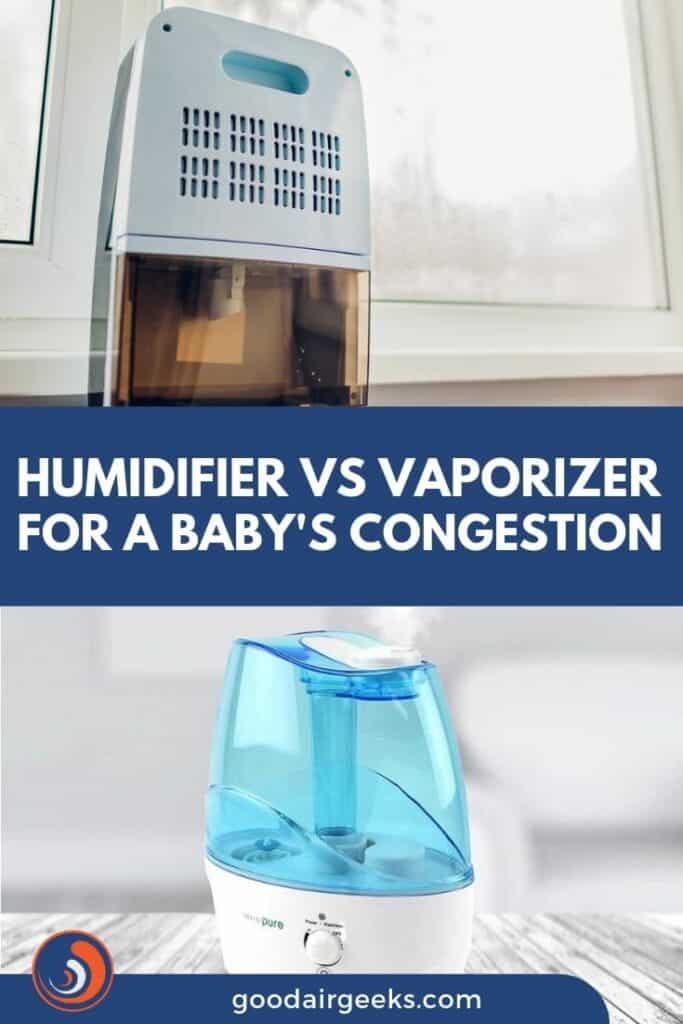 Humidifier or Vaporizer for Baby Congestion?